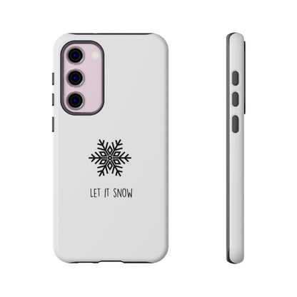 Let It Snow White iPhone 16 | Samsung Galaxy | Google Pixel - Personalized Stylish Crafts